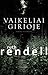 Vaikeliai girioje by Ruth Rendell Vaikeliai girioje by Ruth Rendell