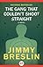 The Gang That Couldn't Shoot Straight by Jimmy Breslin