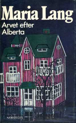 Arvet efter Alberta (Paperback)