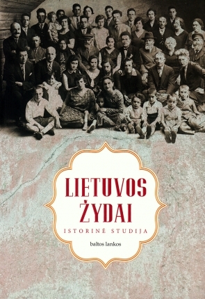 Lietuvos žydai. Istorinė studija (Paperback)