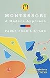 Montessori: A Mod...
