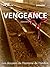 VENGEANCE (les dossiers de l'homme de l'ombre t. 2) (French Edition)