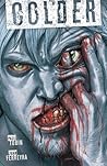 Colder, Vol. 1 by Paul Tobin