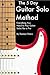 The 5 Day Guitar Solo Method - Everything You Need to Play Gu... by Damien Peters