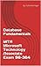 Database Fundamentals - MTA Microsoft Technology Associate Exam 98-364: 2015 edition