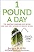 1 Pound a Day by Roni DeLuz