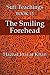 The Smiling Forehead (The S...