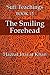 The Smiling Forehead (The Sufi Teachings of Hazrat Inayat Khan Book 15)