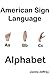 American Sign Language Alphabet by Jackie Jeffrey