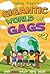 Johnny Giggle's Gigantic World of Gags - 1000 Wacky Jokes: Joke Book for Kids Aged 8-10 (Great Joke Books for Kids 2)