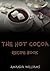 The Hot Cocoa Recipe Book by Ava Williams