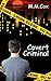 Covert Criminal (Accidental...