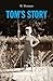 Tom's Story