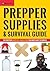 Prepper Supplies & Survival...