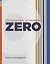 Zero: The Biography of Numbers