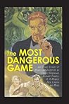 The Most Dangerous Game and Other Stories of Menace and Adven... by Ernest Hemingway