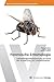 Forensische Entomologie: Leichenliegezeitbestimmung an Hand der Auswertung von Leicheninsekten (German Edition)