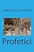 Profetici (libri della Bibbia) (Italian Edition)