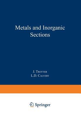 Metals and Inorganic Sections: 43A (Structure Reports A)