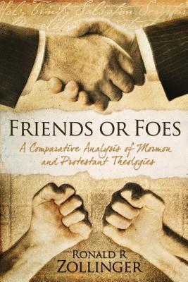 Friends or Foes: : A Comparative Analysis of Mormon and Protestant Theologies
