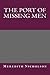 The Port of Missing Men