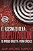 El asesinato de la reputación. De Amadeo Barletta a Yoani Sánchez (Spanish Edition)
