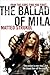 The Ballad of Mila