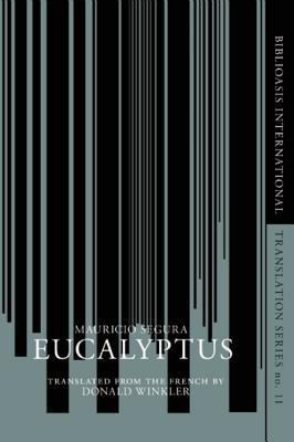 Eucalyptus (Biblioasis International Translation)