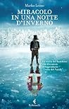 Miracolo in una notte d'inverno by Marko Leino