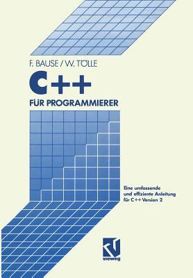 C++ für Programmierer (German Edition)