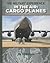 Cargo Planes (The Military Experiences in the Air)