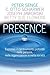 Presence. Esplorare il camb...