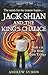 Jack Shian and the King's C...