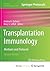 Transplantation Immunology: Methods and Protocols