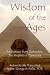 Wisdom of the Ages: Revelations from Zertoulem, the Prophet of Tlaskanata