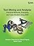 Text Mining and Analysis: Practical Methods, Examples, and Case Studies Using SAS