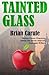 Tainted Glass