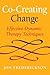 Co-Creating Change: Effective Dynamic Therapy Techniques
