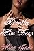 Breathe Him Deep by Mica Jade
