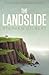The Landslide by Stephen  Gilbert