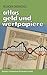 Atlas Geld und Wertpapiere:...