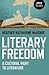 Literary Freedom: A Cultura...