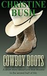 Cowboy Boots by Christine Bush