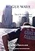 Rogue Wave: The U.S. Coast ...