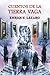 Cuentos de la Tierra Vaga by Enrique Lázaro Cuentos de la Tierra Vaga by Enrique Lázaro