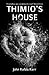 Thimio's House