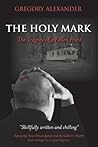 The Holy Mark: Th...