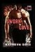 Sworn to Love (Vows of the Heart)