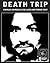 Death Trip by Johnny Satan
