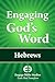 Engaging God's Word: Hebrews